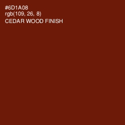 #6D1A08 - Cedar Wood Finish Color Image